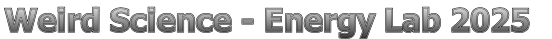 Weird Science - Energy Lab 2025 