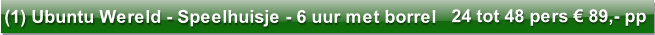24 tot 48 pers € 89,- pp
