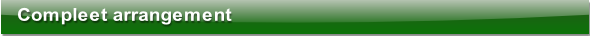 Compleet arrangement